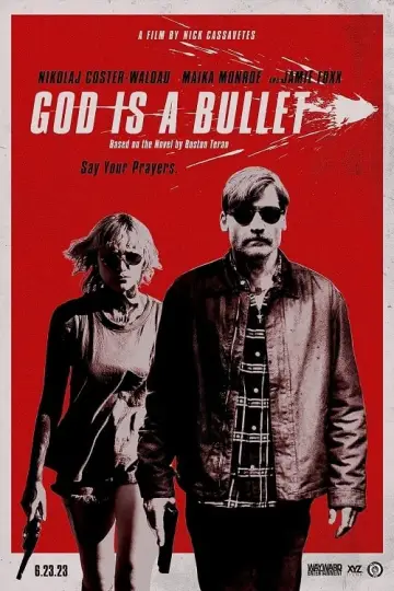 Plakat do filmu "God Is a Bullet" #29448