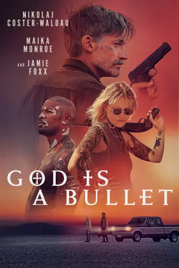 Plakat do filmu "God Is a Bullet" #29451