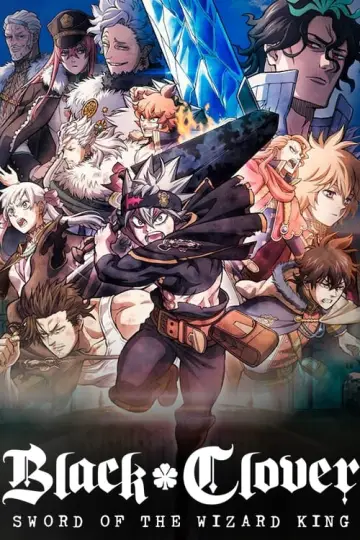 Plakat do filmu "Black Clover: Sword of the Wizard King" #16494