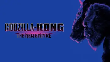 Zasłona do filmu "Godzilla i Kong: Nowe imperium" #312582