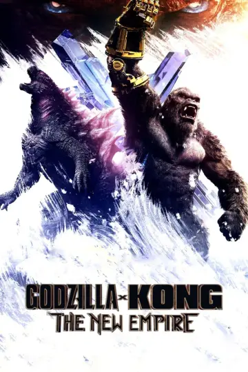 Plakat do filmu "Godzilla i Kong: Nowe imperium" #312583