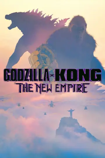 Plakat do filmu "Godzilla i Kong: Nowe imperium" #565724