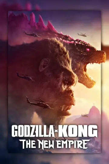 Plakat do filmu "Godzilla i Kong: Nowe imperium" #565741