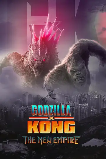 Plakat do filmu "Godzilla i Kong: Nowe imperium" #565751