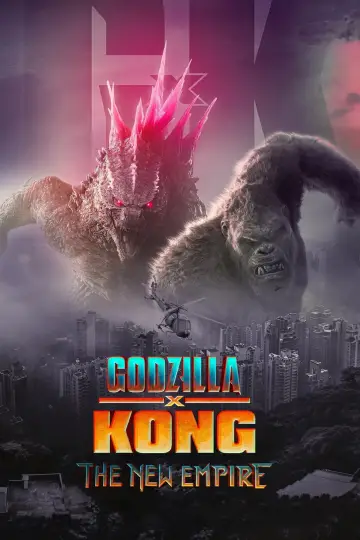 Plakat do filmu "Godzilla i Kong: Nowe imperium" #565830