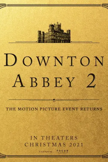 Plakat do filmu "Downton Abbey: Nowa epoka" #67337