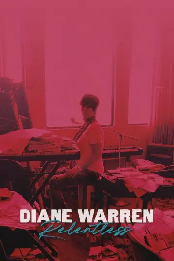 Plakat do filmu "Diane Warren: Relentless" #635561