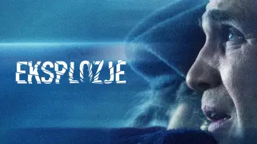 Zasłona do filmu "Eksplozje" #892961