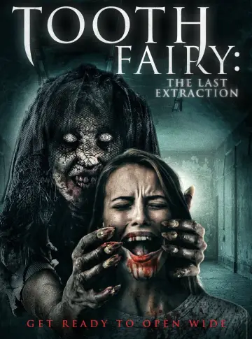 Plakat do filmu "Tooth Fairy: The Last Extraction" #1571594