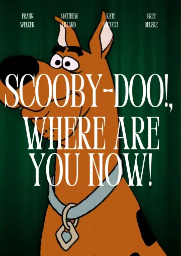 Plakat do filmu "Scooby-Doo, Where Are You Now!" #1032659