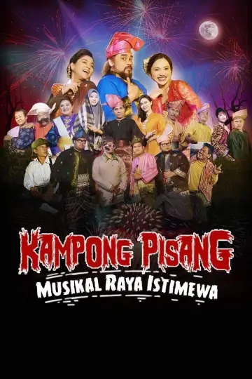 Plakat do filmu "Kampong Pisang Musikal Raya Istimewa" #1194469