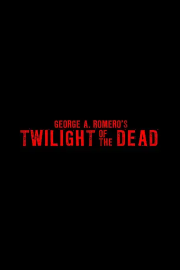 Twilight of the Dead plakat