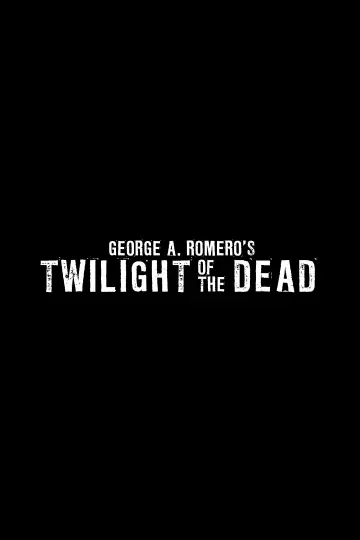 Plakat do filmu "Twilight of the Dead" #1805663