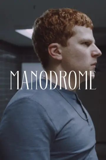 Plakat do filmu "Manodrome" #50725