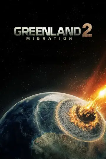 Plakat do filmu "Greenland 2" #506957