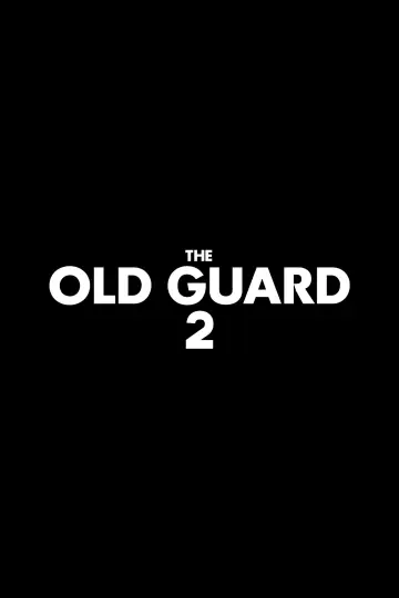 Plakat do filmu "The Old Guard 2" #570128