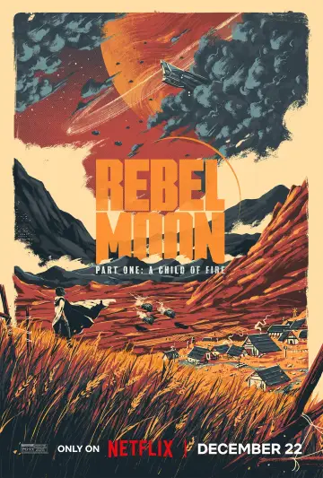 Plakat do filmu "Rebel Moon – część 1: Dziecko ognia" #162827