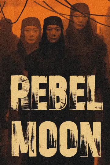 Plakat do filmu "Rebel Moon – część 1: Dziecko ognia" #503326