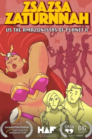 Plakat do filmu "ZsaZsa Zaturnnah vs The Amazonistas of Planet X" #1582398