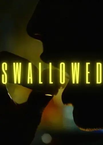 Plakat do filmu "Swallowed" #1868854