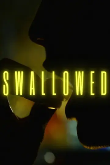 Plakat do filmu "Swallowed" #1868858