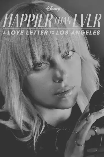 Plakat do filmu "Happier Than Ever: A Love Letter to Los Angeles" #426365