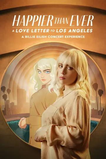 Plakat do filmu "Happier Than Ever: A Love Letter to Los Angeles" #920684