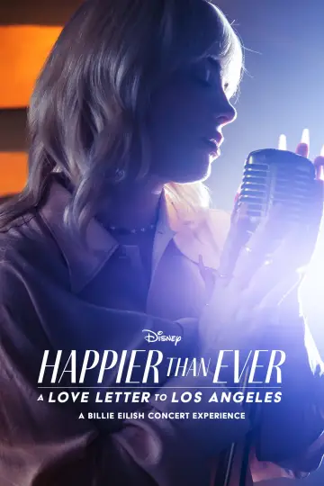 Plakat do filmu "Happier Than Ever: A Love Letter to Los Angeles" #920685