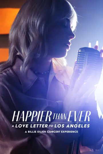 Plakat do filmu "Happier Than Ever: A Love Letter to Los Angeles" #920686