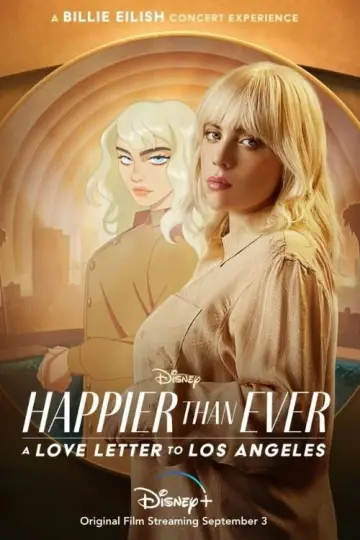 Plakat do filmu "Happier Than Ever: A Love Letter to Los Angeles" #920687