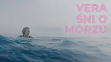 Zasłona do filmu "Vera śni o morzu" #1580882