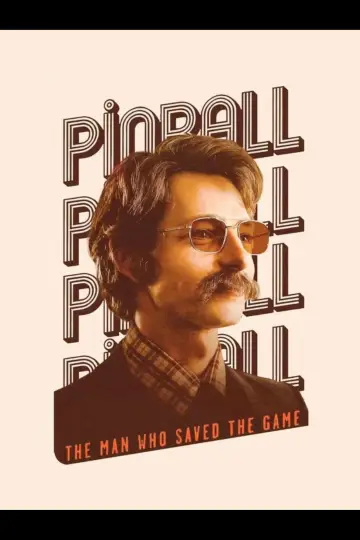 Plakat do filmu "Pinball: Człowiek, który uratował grę" #1066117
