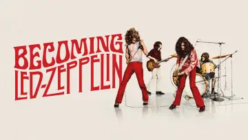 Zasłona do filmu "Becoming Led Zeppelin" #631133