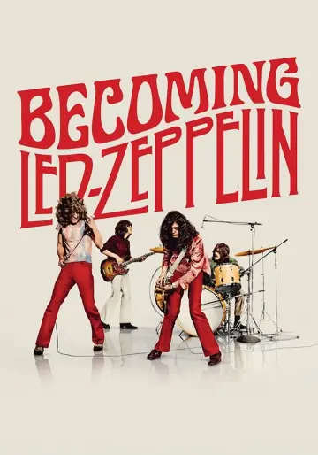Plakat do filmu "Becoming Led Zeppelin" #631170