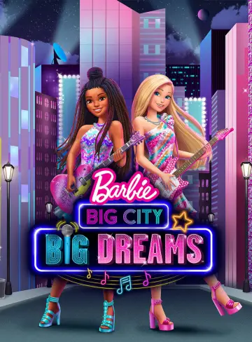 Plakat do filmu "Barbie: Wielkie miasto, wielkie marzenia" #92567