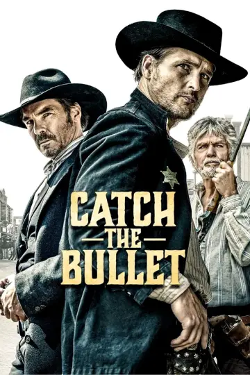 Plakat do filmu "Catch the Bullet" #1009197