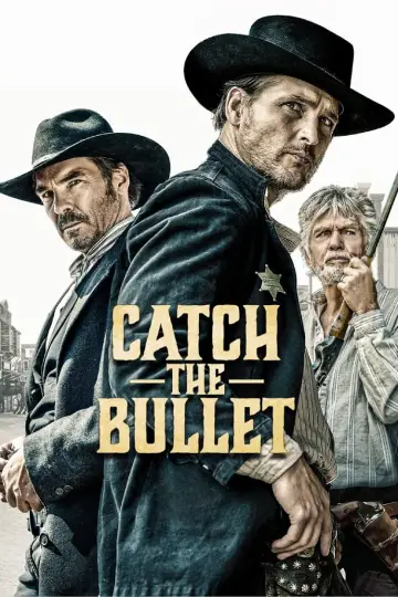 Plakat do filmu "Catch the Bullet" #125246