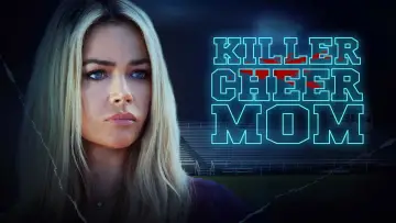 Zasłona do filmu "Killer Cheer Mom" #1567503