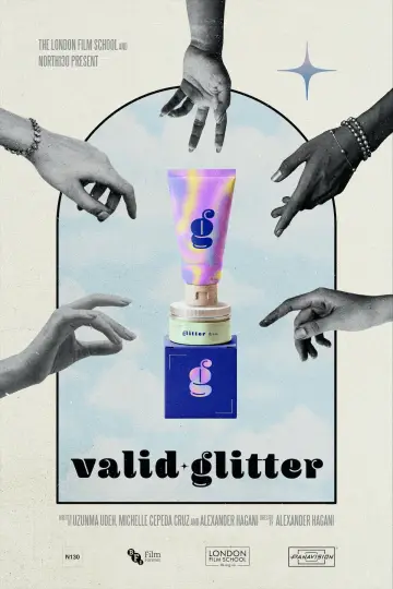 Plakat do filmu "Valid Glitter" #1635809