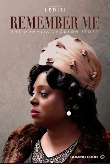 Plakat do filmu "Remember Me: The Mahalia Jackson Story" #1589920