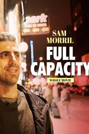 Plakat do filmu "Sam Morril: Full Capacity" #1580453
