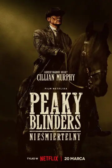 Plakat do filmu "Peaky Blinders: Nieśmiertelny" #795591