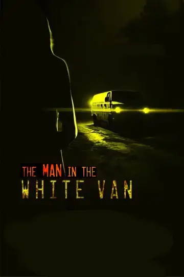 Plakat do filmu "The Man in the White Van" #586622