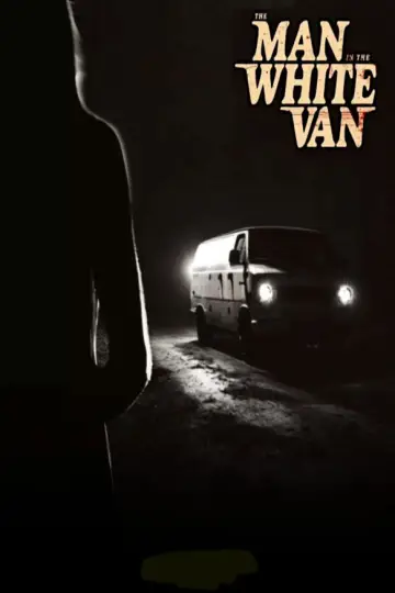 Plakat do filmu "The Man in the White Van" #586624