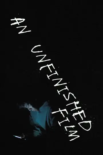Plakat do filmu "Nieukończony film" #594408