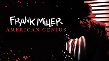 Zasłona do filmu "Frank Miller: American Genius" #1637351