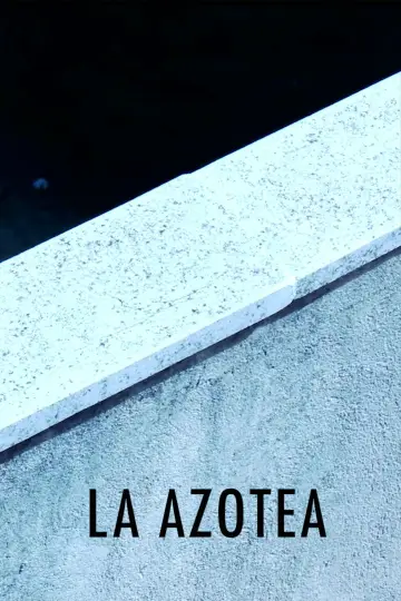 Plakat do filmu "La Azotea" #1188868