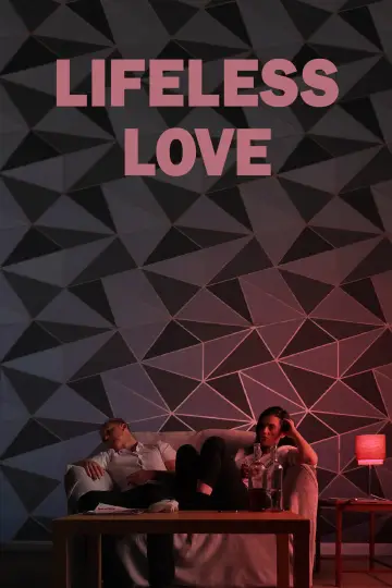 Plakat do filmu "Lifeless Love" #1280312