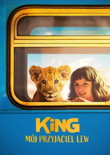 King: Mój przyjaciel lew