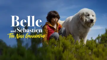 Zasłona do filmu "Bella i Sebastian: Nowe pokolenie" #1871664